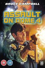 Watch Assault on Dome 4 M4ufreemovies