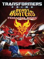 Watch Transformers Prime Beast Hunters: Predacons Rising M4ufreemovies