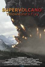 Watch Supervolcano: Yellowstone's Fury M4ufreemovies