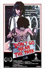 Watch Don\'t Go Near the Park M4ufreemovies