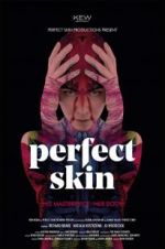 Watch Perfect Skin M4ufreemovies