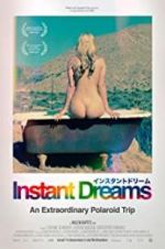 Watch Instant Dreams M4ufreemovies
