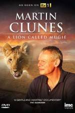 Watch Martin Clunes & a Lion Called Mugie M4ufreemovies