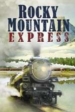 Watch Rocky Mountain Express M4ufreemovies