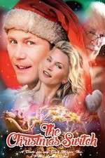 Watch The Christmas Switch M4ufreemovies