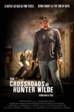 Watch The Crossroads of Hunter Wilde M4ufreemovies