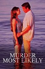 Watch Murder Most Likely M4ufreemovies