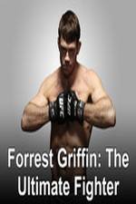 Watch Forrest Griffin: The Ultimate Fighter M4ufreemovies