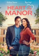 Watch Heart of the Manor M4ufreemovies