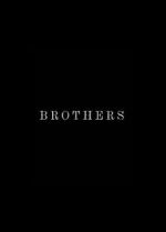 Watch Brothers (Short 2015) M4ufreemovies
