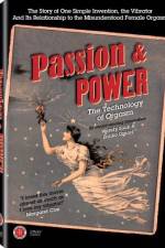Watch Passion & Power The Technology of Orgasm M4ufreemovies