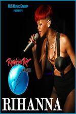 Watch Rihanna Live At Rock in Rio Madrid M4ufreemovies