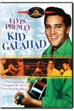 Watch Kid Galahad M4ufreemovies