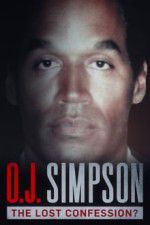 Watch O.J. Simpson: The Lost Confession? M4ufreemovies