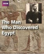 Watch The Man Who Discovered Egypt M4ufreemovies