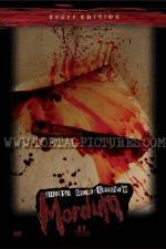 Watch August Underground's Mordum M4ufreemovies