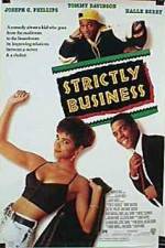 Watch Strictly Business M4ufreemovies