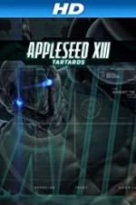 Watch Appleseed XIII: Tartaros M4ufreemovies