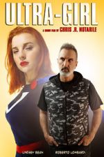 Watch Ultra-Girl (Short 2018) M4ufreemovies