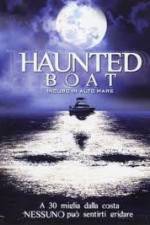 Watch Haunted Boat M4ufreemovies