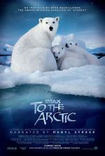 Watch To the Arctic 3D (Short 2012) M4ufreemovies