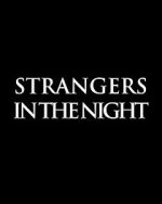 Watch Strangers in the Night M4ufreemovies