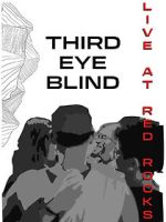 Watch Third Eye Blind: Live at Red Rocks M4ufreemovies