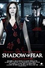 Watch Shadow of Fear M4ufreemovies