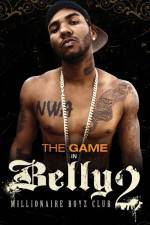Watch Belly 2: Millionaire Boyz Club M4ufreemovies