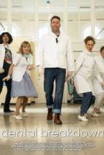 Watch Dental Breakdown M4ufreemovies