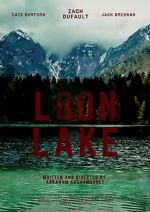 Watch Loon Lake M4ufreemovies