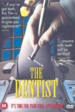 Watch The Dentist M4ufreemovies