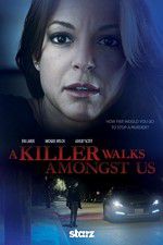 Watch A Killer Walks Amongst Us M4ufreemovies