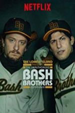 Watch The Unauthorized Bash Brothers Experience M4ufreemovies