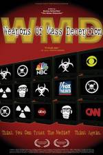Watch WMD Weapons of Mass Deception M4ufreemovies