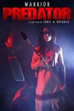 Watch Warrior: Predator M4ufreemovies