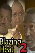 Watch Blazing Heat 2 M4ufreemovies