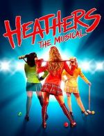 Watch Heathers: The Musical M4ufreemovies