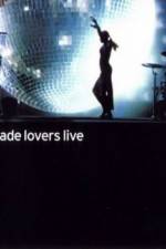 Watch Sade-Lovers Live-The Concert M4ufreemovies
