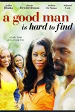 Watch A Good Man Is Hard to Find M4ufreemovies