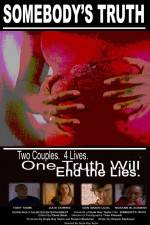 Watch Somebody's Truth M4ufreemovies