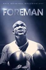 Watch Foreman M4ufreemovies