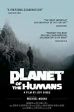 Watch Planet of the Humans M4ufreemovies