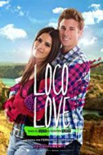 Watch Loco Love M4ufreemovies