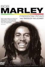 Watch Bob Marley Freedom Road M4ufreemovies