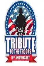 Watch WWE Tribute to the Troops M4ufreemovies