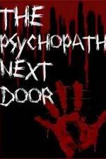 Watch The Psychopath Next Door M4ufreemovies