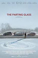 Watch The Parting Glass M4ufreemovies