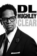 Watch D.L. Hughley: Clear M4ufreemovies
