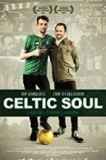 Watch Celtic Soul M4ufreemovies